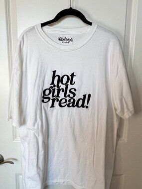 Embroidered Hot Girls Read Shirt Size XL, Allie Rose Co.